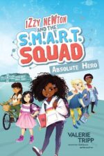 Izzy Newton and the S.M.A.R.T. Squad