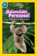 Balanceate, Perezoso!