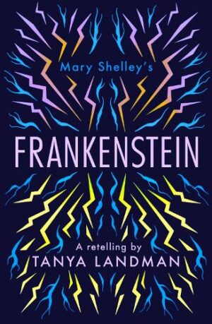 Frankenstein: A Retelling