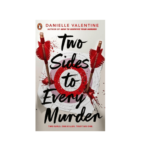 Two Sides to Every Murder by Danielle Valentine