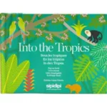 Into The Tropics - Pop up