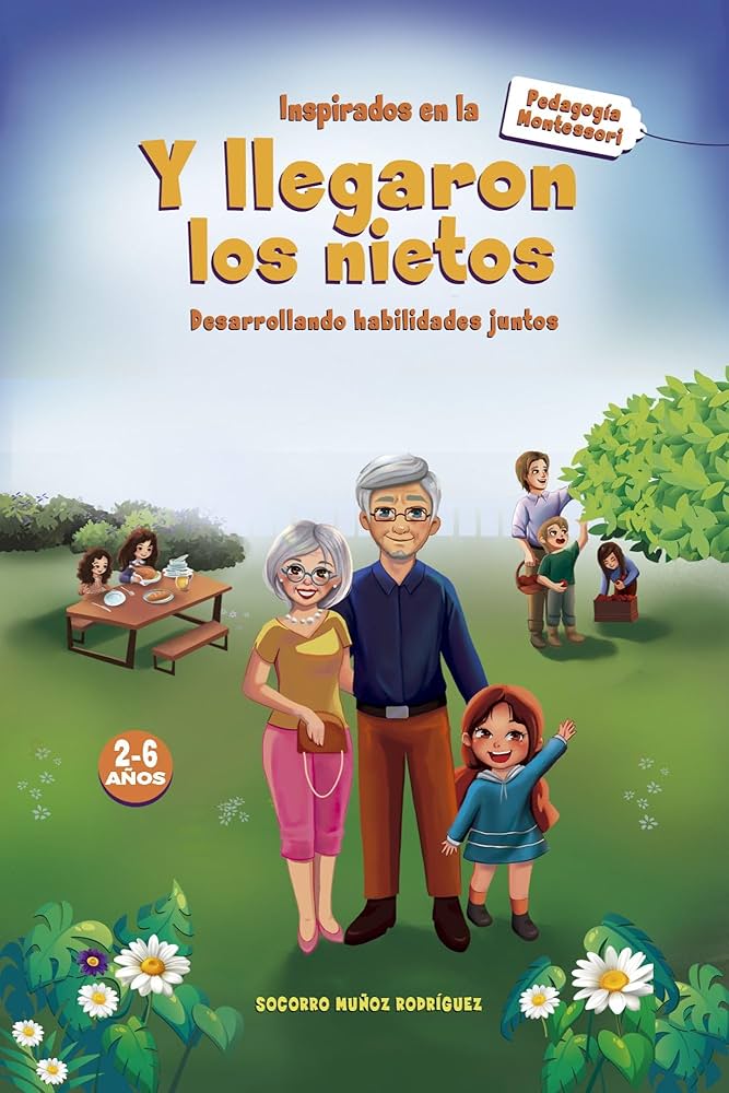 Y Llegaron los nietos