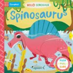 Spinosaurus: A Push Pull Slide Dinosaur Book