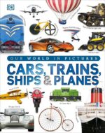Cars, Trains, Ships and Planes