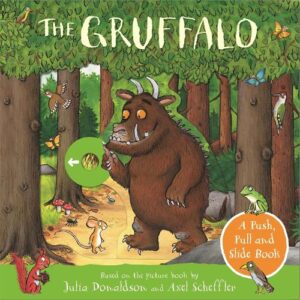 The Gruffalo: Push, Pull and Slide