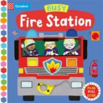 Busy Fire Station: Push, Pull, Slide