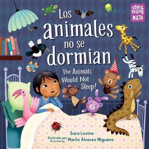 Los animales no se dormian/The Animals Would Not Sleep