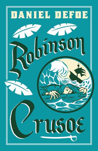 Robinson Crusoe - Illustrated