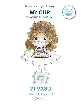 Mi vaso / My cup: Diario de gratitud